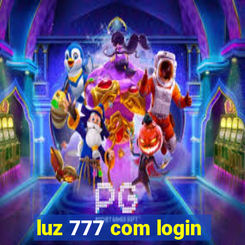 luz 777 com login